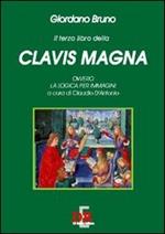 Il terzo libro della Clavis Magna ovvero la logica per immagini