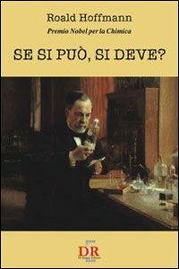 Se si può, si deve? - Roald Hoffmann - copertina