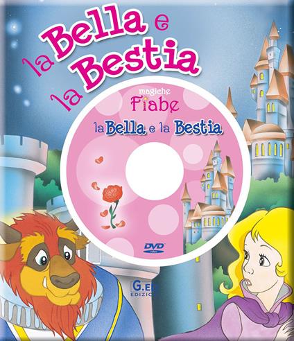 La Bella e la bestia. Con DVD - Libro - Vega Edizioni - Magiche fiabe |  laFeltrinelli