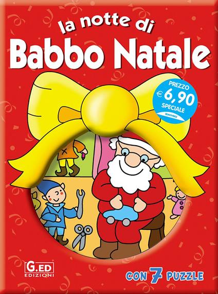 La notte di Babbo Natale. Ediz. illustrata - copertina