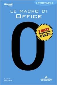 Le macro di Office. I portatili - David Boctor - copertina