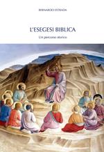 L' esegesi biblica. Un percorso storico