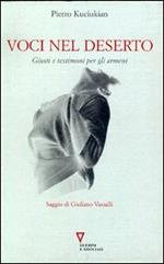 Voci nel deserto. Giusti e testimoni per gli armeni