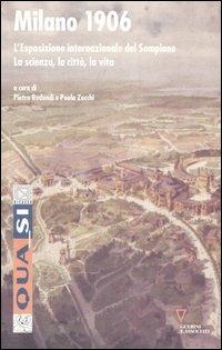 Milano 1906. L'esposizione internazionale del Sempione. La scienza, la città, la vita - copertina