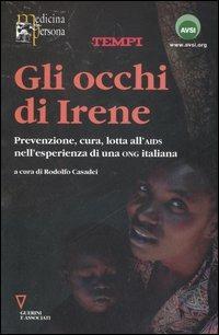 Gli occhi di Irene. Prevenzione, cura, lotta all'AIDS nell'esperienza di una ONG italiana - copertina