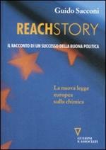 Reachstory. Il racconto di un successo della buona politica