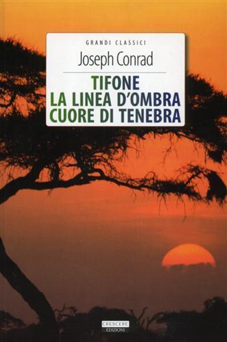 Tifone-La linea d'ombra-Cuore di tenebra. Ediz. integrale. Con Segnalibro - Joseph Conrad - 5