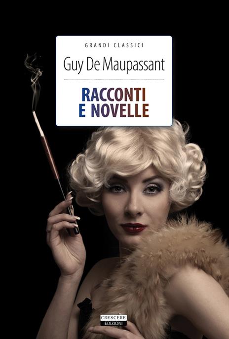 Racconti e novelle. Con Segnalibro - Guy de Maupassant - 3