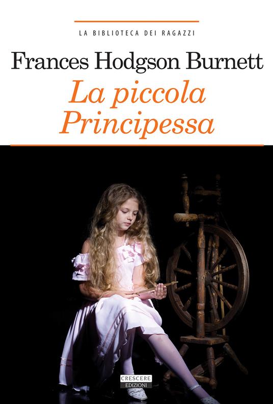 La piccola principessa. Ediz. ridotta. Con Segnalibro - Frances H. Burnett - 3