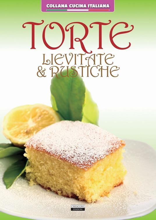 Torte lievitate e rustiche - copertina