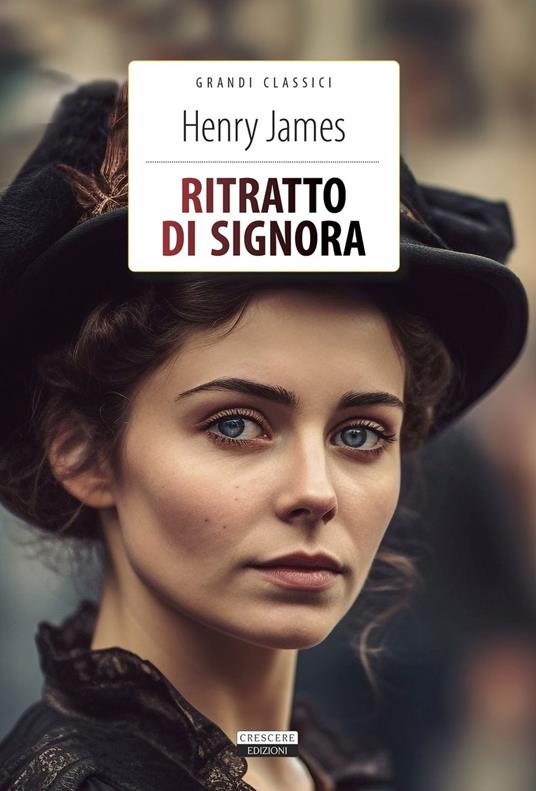 Ritratto di signora. Ediz. integrale. Con Segnalibro - Henry James - copertina