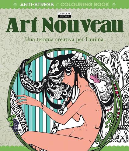 Art Noveau. Una terapia creativa per l'anima. Antistress - copertina