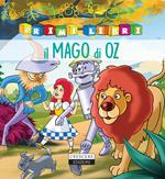 Il mago di Oz. Ediz. a colori