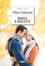 Romeo e Giulietta. Ediz. integrale