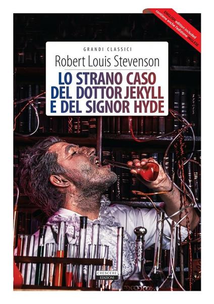 Lo strano caso del dottor Jekyll e del signor Hyde + The strange case of Dr Jekyll and Mr Hyde - Robert Louis Stevenson - ebook