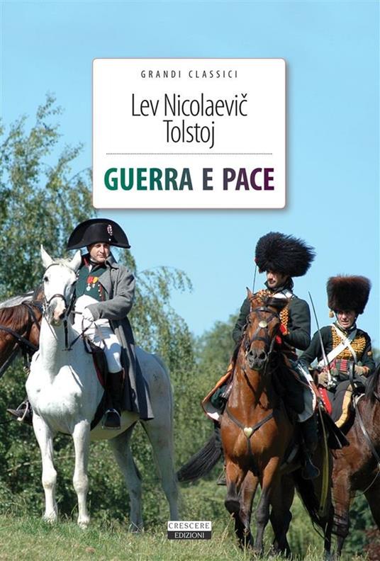 Guerra e pace - Lev Tolstoj - ebook