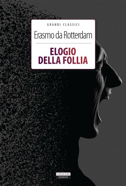 Elogio della follia - Erasmo da Rotterdam - ebook