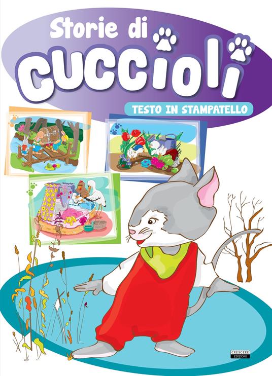 Storie di cuccioli. Ediz. a colori. Ediz. in stampatello - copertina