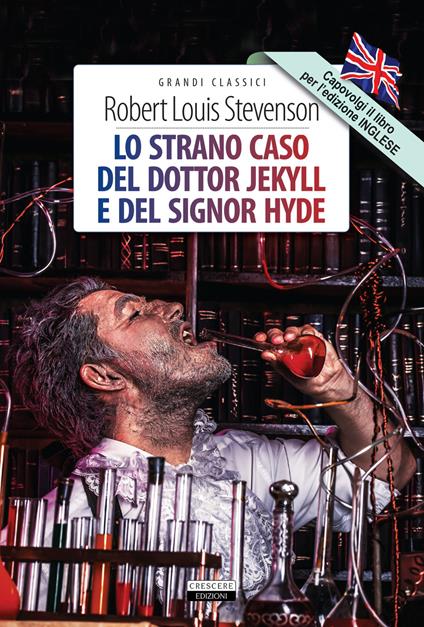 Lo strano caso del dottor Jekyll e del signor Hyde-The strange case of Dr Jekyll and Mr Hyde. Ediz. bilingue. Con Segnalibro - Robert Louis Stevenson - copertina