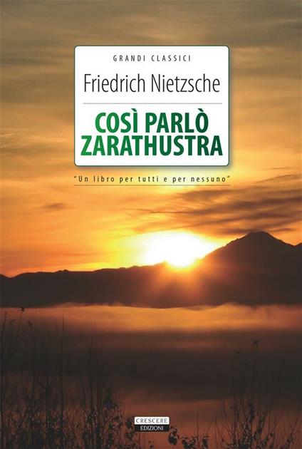 Così parlò Zarathustra - Friedrich Nietzsche - ebook