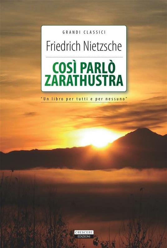 Così parlò Zarathustra - Friedrich Nietzsche - ebook