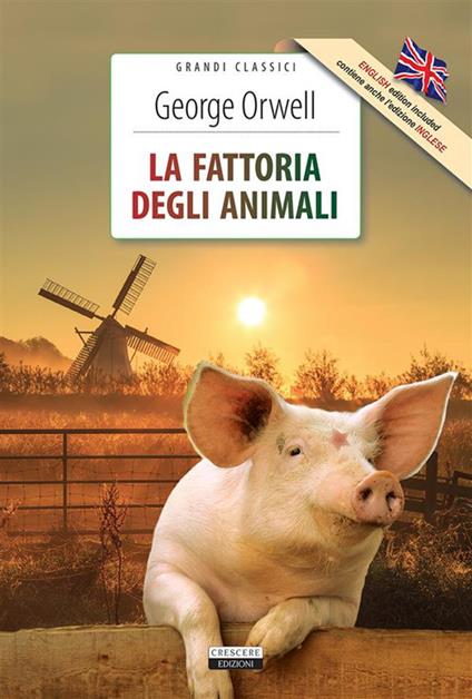 La fattoria degli animali + Animal farm - A. Büchi,George Orwell - ebook