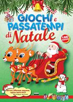 Giochi e passatempi di Natale. Labirinti, differenze, sequenze, logica e tanto altro!