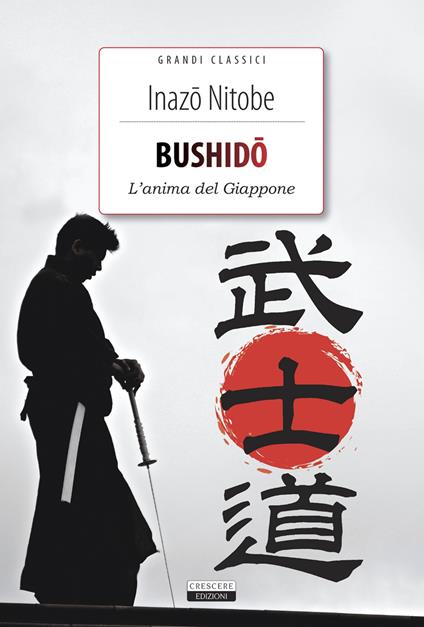 Bushido. L'anima del Giappone. Ediz. integrale. Con Segnalibro - Inazo Nitobe - copertina