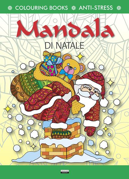 Mandala Di Natale: Libro Da Colorare (30 Mandala Disegni) Natale A