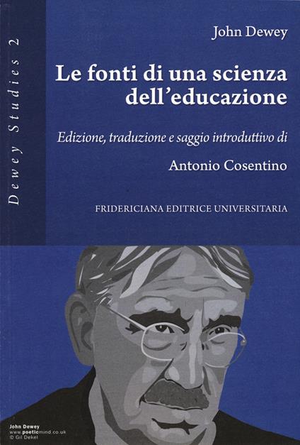 Le fonti di una scienza dell'educazione - John Dewey - copertina