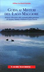 Guida ai misteri del Lago Maggiore