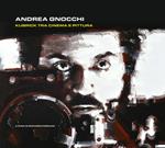 Andrea Gnocchi. Kubrick tra cinema e pittura. Ediz. italiana e inglese