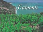 Tramonti. Ediz. illustrata