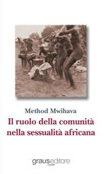 Il ruolo della comunità nella sessualità africana