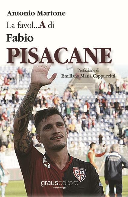 La favol...A di Fabio Pisacane - Antonio Martone - copertina