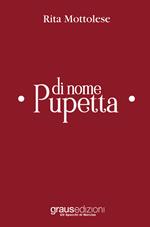 Di nome Pupetta