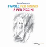 Favole per grandi e per piccini