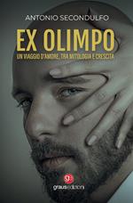 Ex Olimpo. Un viaggio d'amore, tra mitologia e crescita