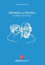 Eremita a Utopia. «Il Fieno» di Ponza