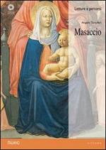 Masaccio. Ediz. illustrata