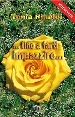 ... Fino a farti impazzire...