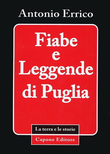 Fiabe e leggende di Puglia - Antonio Errico - copertina