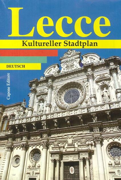 Lecce. Kultureller Stadtplan - Lorenzo Capone - copertina