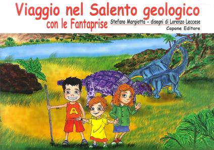 Viaggio nel Salento geologico con le fantaprise - Stefano Margiotta - copertina