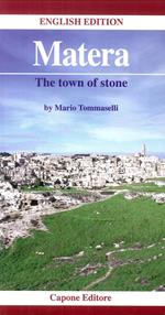 Matera. The town of stone