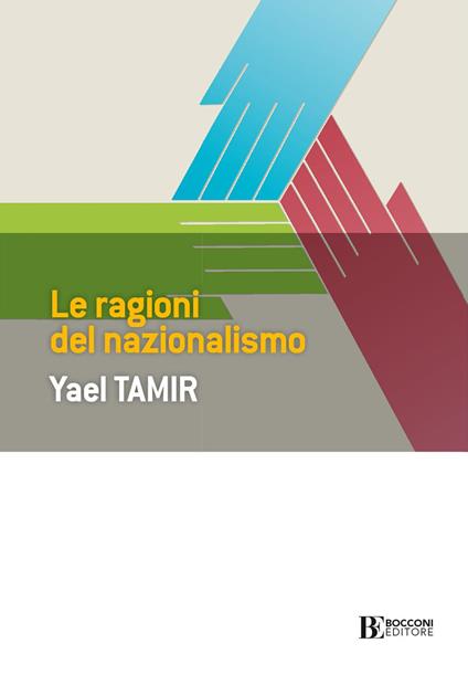 Le ragioni del nazionalismo - Yael Tamir - copertina