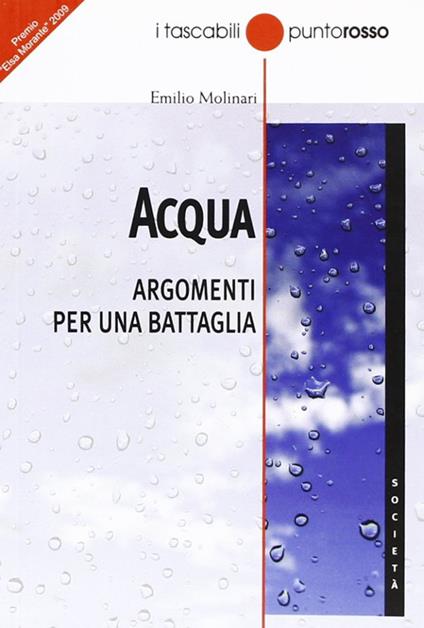 Acqua. Argomenti per una battaglia - Emilio Molinari - copertina