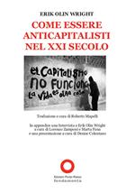 Come essere anticapitalisti nel XXI secolo