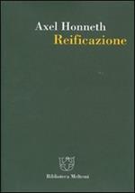 Reificazione. Uno studio in chiave di teoria del riconoscimento