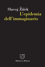 L' epidemia dell'immaginario